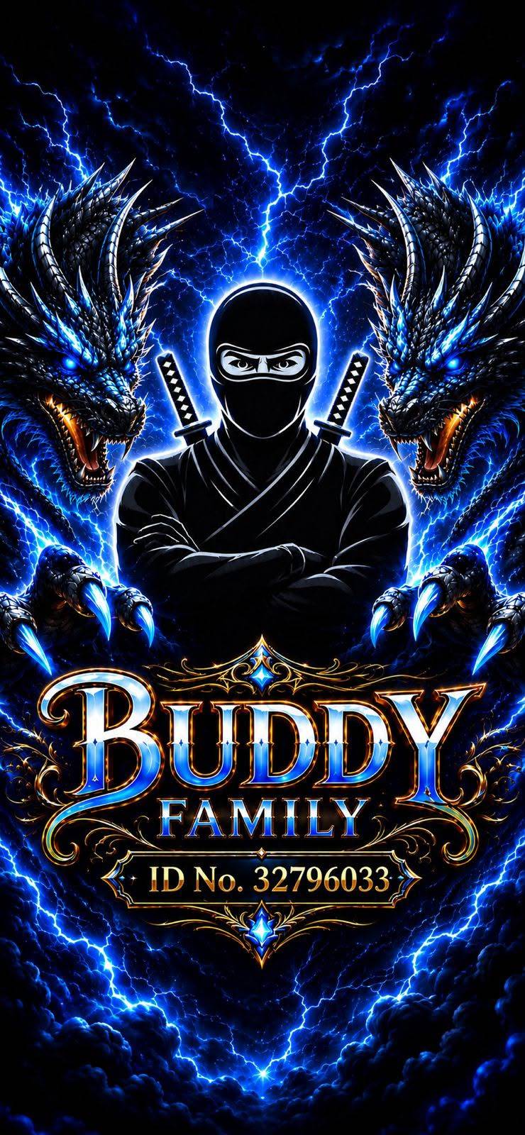 Buddy Family vertical ninja and ice-blue twin-dragon artwork
